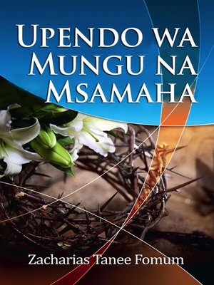 cover image of Upendo wa Mungu na Msamaha
